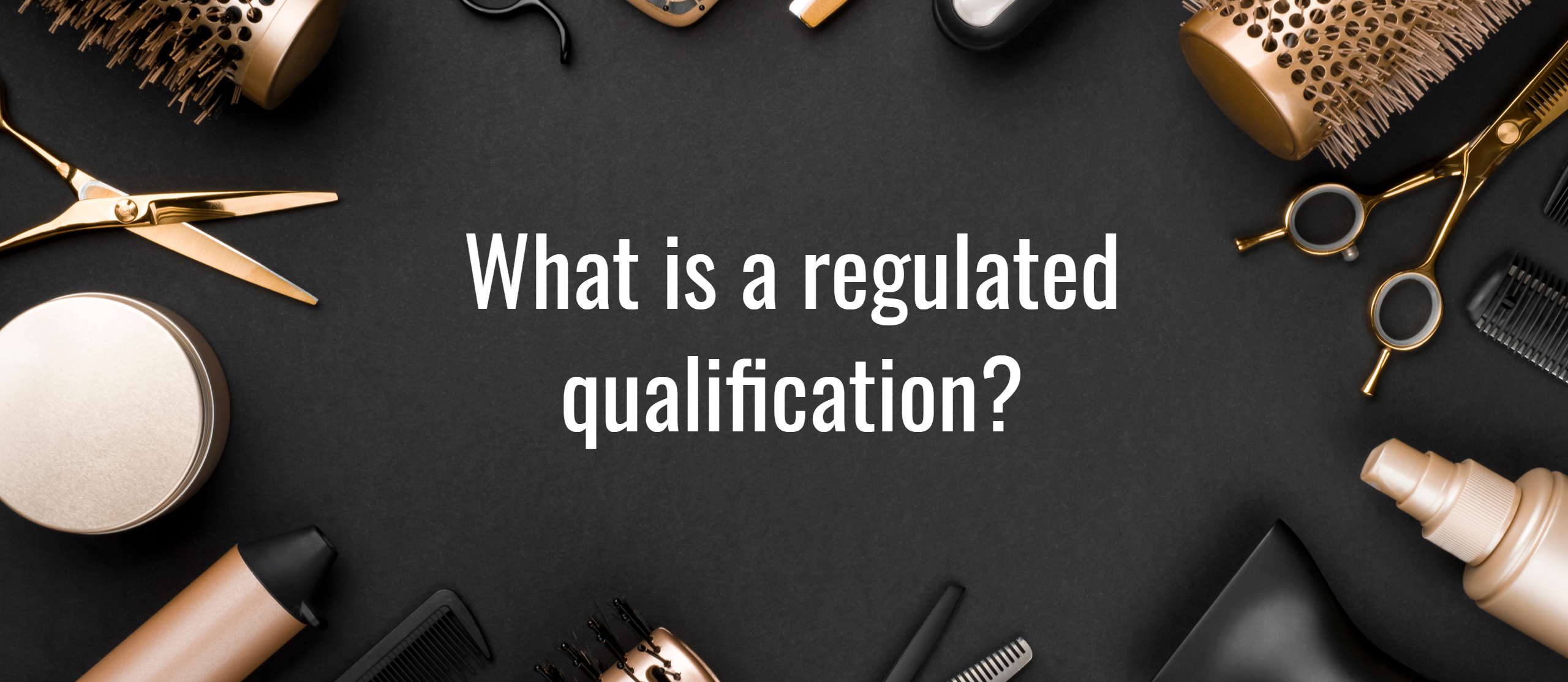 What is a regulated qualification?